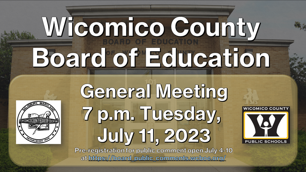 County Board of Education Meeting July 11; PreRegistration